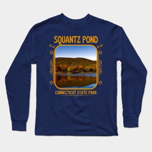 Squantz Pond State Park Connecticut Long Sleeve T-Shirt